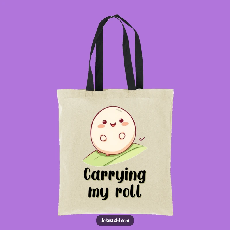 Funny Mochi Roll Tote: Carry Your Smoothness and Joy