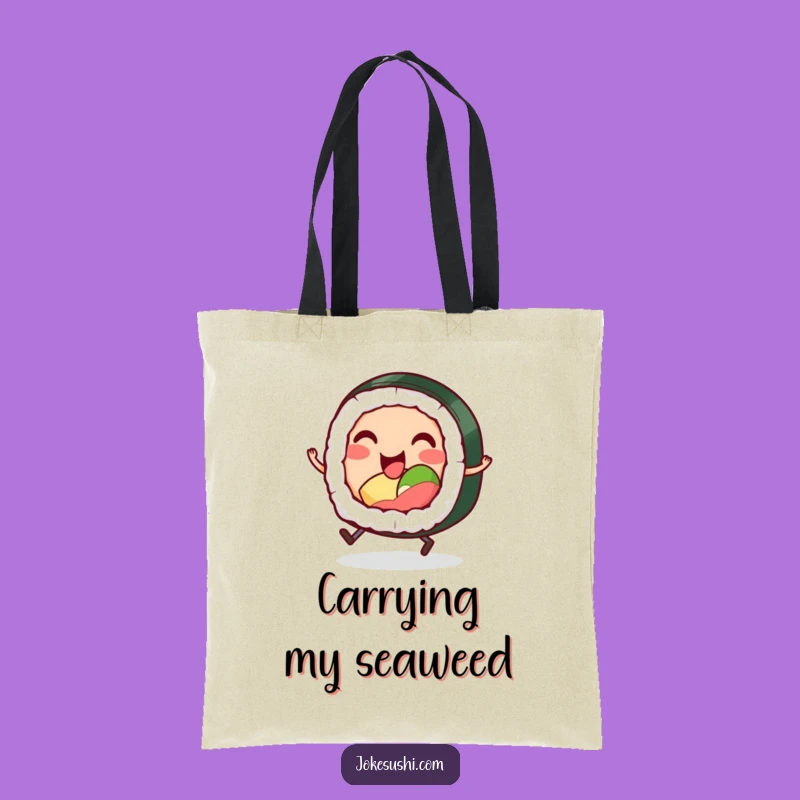 Funny Sushi Roll Tote Bag: Carry Your Essentials with Humorous Foodie Style